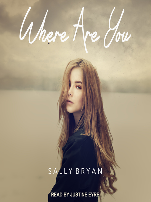 Title details for Where Are You by Sally Bryan - Available